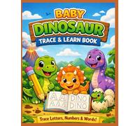 Baby dinosaur trace and learn (Baby Dinosaur Learning Series)