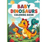 BABY DINOSAURS COLORING BOOK