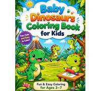 Baby Dinosaurs Coloring Book for Kids: Easy-to-Color Baby Dinosaur Adventures for Little Artists