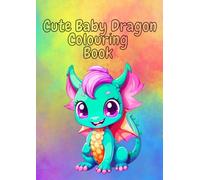 Baby Dragon Colouring Book