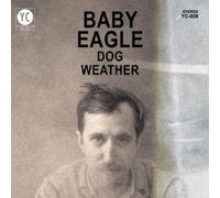 Baby Eagle Dog Weather (Vinyl) (Importación USA)