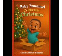 Baby Emmanuel's First Christmas