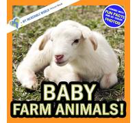 Baby Farm Animals!: A My Incredible World Picture Book for Children (My Incredible World: Nature and Animal Picture Books for Children)