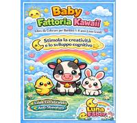 Baby Fattoria Kawaii: La fattoria da colorare (Baby Kawaii)