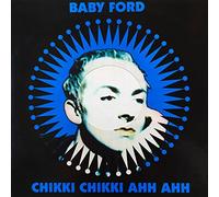 Baby Ford - Chikki chikki ahh ahh/Fordtrax (1988) [VINYL]