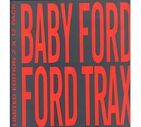 Baby Ford - Ford Trax [VINYL]