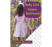 Baby Girl Names Word Search: A Baby Shower Themed Word Find Puzzle