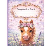 Baby Horse Composition Notebook: College Ruled Lined Journal for School, Notes & Writing | Cute Farm Animal Cover