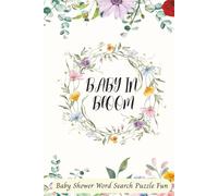 Baby In Bloom: Baby Shower Word Search Puzzle Fun: One Word Word Search