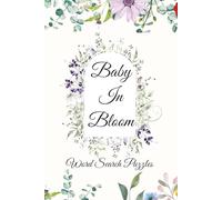 Baby In Bloom: Word Search Puzzles: Baby Shower Word Find Puzzle Fun, One Word Word Search