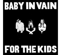 Baby In Vain - For The Kids Ep [Vinilo]