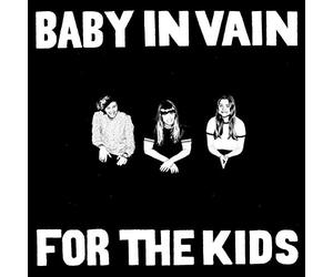 Baby In Vain - For The Kids Ep [Vinilo]