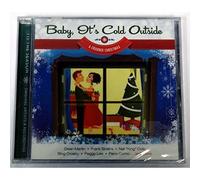 Baby, It's Cold Outside