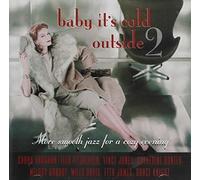 Baby Its Cold Outside - Vol. 2-Baby It's Cold Outside