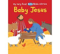 Baby Jesus (My Very First BIG Bible Stories)