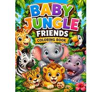 Baby Jungle Friends: Coloring Book