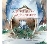 Baby Katie's Christmas Adventure: A Heartwarming Holiday Story for Children