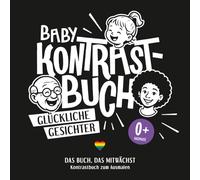 Baby Kontrastbuch GLÜCKLICHE GESICHTER - das Buch, das mitwächst. Schwarz-Weiss Kontraste für Babys ab 0 Monate: Hochkontrast-Bilder für Babys von 0-6 ... von Montessori und‚ ‘Oje, ich wachse!‘