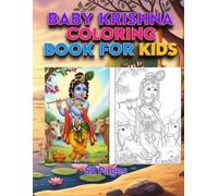 Baby Krishna Coloring Book for Kids: Easy and Fun Coloring Pages with Big Bold Outlines for Kids Ages 3-8