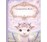 Baby Lamb Composition Notebook: Ruled Lined Journal for School, Notes & Writing | Cute Farm Animal Cover