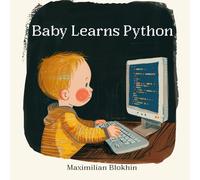 Baby learns Python: An early introduction to logic with coding