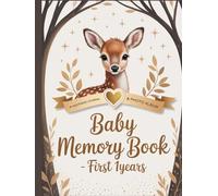 Baby Memory Book: First 1 Years Keepsake Journal & Photo Album for Boys and Girls - A Gender-Neutral Milestone Book to Record Every Moment from Birth to Age 0 -1: eco friendly baby book