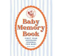 Baby Memory Book First Year: Modern Minimalist Keepsake for Baby Girl or Boy to Capture Milestones, Photos & Memories (Gender Neutral Pregnancy Gift for Baby Shower)