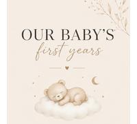 Baby Memory Book for Boys & Girls: Keepsake Journal, Milestone Scrapbook & Photo Album for Baby’s First Year