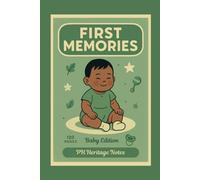 Baby Memory Notebook "First Memories": Retro Vintage Journal - Cute Baby Cover Designs: Lovely Baby Shower & Newborn Gift, Perfect for New Parents to ... Hardcover, 120 Blank Pages, 6"x9", A5