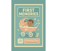 Baby Memory Notebook "First Memories": Retro Vintage Journal - Cute Baby Cover Designs: Lovely Baby Shower & Newborn Gift, Perfect for New Parents to ... Hardcover, 120 Blank Pages, 6"x9", A5