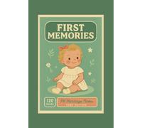 Baby Memory Notebook "First Memories": Retro Vintage Journal - Cute Baby Cover Designs: Lovely Baby Shower & Newborn Gift, Perfect for New Parents to ... Softcover, 120 Blank Pages, 6"x9", A5