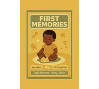 Baby Memory Notebook "First Memories": Retro Vintage Journal - Cute Baby Cover Designs: Lovely Baby Shower & Newborn Gift, Perfect for New Parents to ... Softcover, 120 Blank Pages, 6"x9", A5