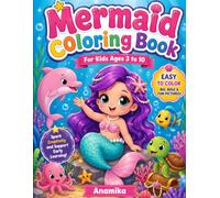 Baby Mermaid Coloring Book for Kids Ages 3-10: Cute and Easy Ocean Princess Coloring Pages with Adorable Baby Mermaids, Sea Animals, Shells, Coral Reefs, and Underwater Adventures for Girls and Boys