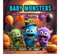Baby Monsters: Adorable Monster Halloween Coloring Book for Kids Ages 4-8