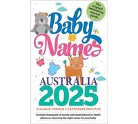 Baby Names Australia 2025: Thousands of Names and in-Depth Advice