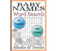 Baby Names Word Search Book: Word Find Puzzles About Baby Names | 7x10 inch, 115 pages, 55 Puzzles | Gift for Parents, Families or Baby Shower | Interesting Facts About Names
