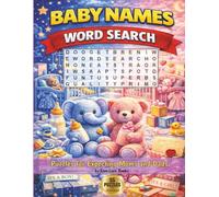Baby Names Word Search Puzzle Book: Word Search Puzzle with Easy-to-Read Print about Baby Names | 8.5x11inches, 110 pages | 55 Puzzles with Solutions ... for Expecting Moms, Dads, and Baby Showers