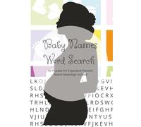Baby Names Word Search Puzzle Book: Word Search Puzzles with Easy to Read Print about Names, Baby Boy, Girl, and More | 6x9 inches, 91 pages | 60 ... for Baby Showers, Holidays and Relaxation