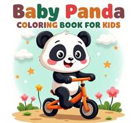 Baby Panda Coloring Book for Kids: Cute and Easy Panda Coloring Pages - Fun Animal Adventures for Kids Ages 3-8