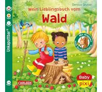 Baby Pixi (unkaputtbar) 129: Mein Lieblingsbuch vom Wald: Unzerstörbares Baby-Buch ab 12 Monaten über Waldtiere und Jahreszeiten mit Gucklöchern und Klappen