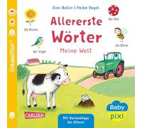 Baby Pixi (unkaputtbar) 162: Allererste Wörter: Meine Welt