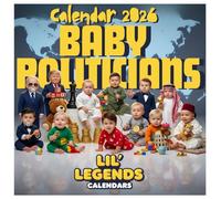 Baby Politicians Calendar 2026: Little Leaders, Big Ideas, Hilarious Babies Poses, Tiny Suits & Playful Governance