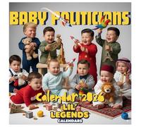 Baby Politicians Calendar 2026: Tiny Leaders, Big Dreams, Adorable Babies in Suits, Campaign Scenes & Playful Politics