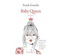 Baby Queen. Ediz. italiana