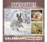 Baby rabbit Calendar 2026-2027: 18 Month Planner To Keep You On Track from Sep 2026 to Dec 2027,Square 8.5 x 8.5 Inches Gift For Organizing & Planning