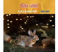 Baby rabbit Calendar 2026-2027: 18 Month Planner To Keep You On Track from Sep 2026 to Dec 2027,Square 8.5 x 8.5 Inches Gift For Organizing & Planning