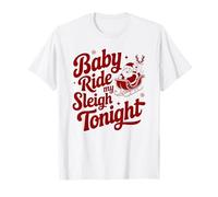 Baby Ride My Sleigh - Divertido diseño de Papá Noel para Adultos Camiseta