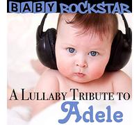 Baby Rockstar - A Lullaby Tribute to..