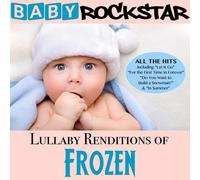 Baby Rockstar Lullaby renditions of Disney's 'Frozen' (CD) Album