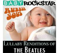 Baby Rockstar Lullaby Renditions of 'The Beatles: Rubber (CD) (Importación USA)